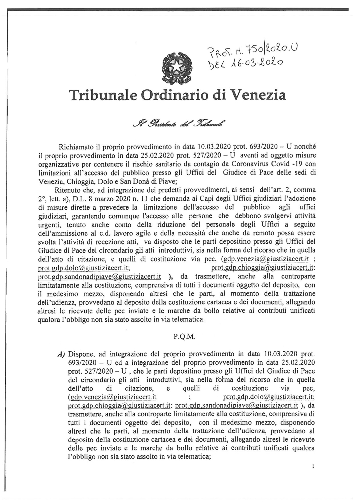 Provvedimento Presidente Tribunale di Venezia del 16.03.2020 in ordine al deposito degli atti presso il Giudice di Pace di Venezia